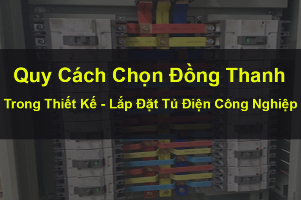 Cách Chọn Đồng Thanh Làm Tủ Điện