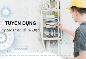 tuyển dụng kỹ sư thiết kế tủ điện